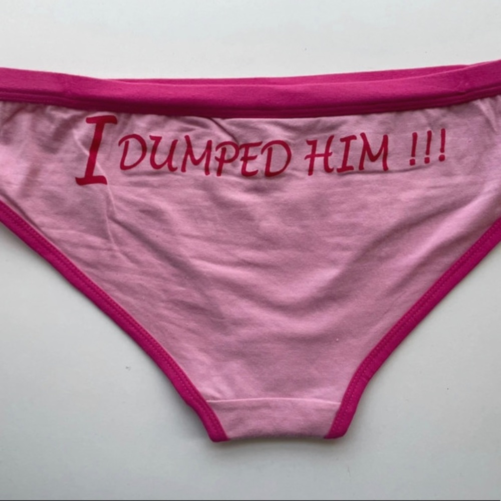 I dumped him underwear